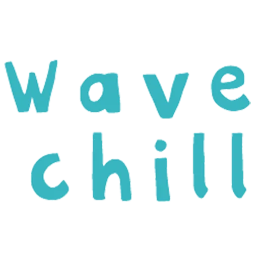 Wave & Chill